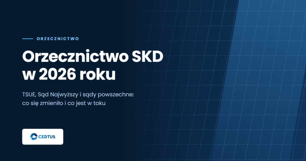 Orzecznictwo w sprawach sankcji kredytu darmowego w 2026 roku - TSUE i Sąd Najwyższy